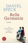 Vorschaubild 1 von Bella Germania Daniel Speck Historischer Roman Taschenbuch Deutsch