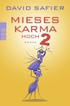 Vorschaubild 1 von Mieses Karma hoch 2 David Safier Taschenbuch Roman