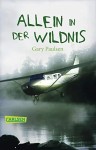 Vorschaubild 1 von Allein in der Wildnis Gary Paulsen Abenteuerroman Taschenbuch Überleben