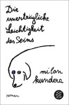 Vorschaubild 1 von Milan Kundera Die unerträgliche Leichtigkeit des Seins Taschenbuch Fischer