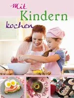 Kochbücher für und mit Familie und Kindern