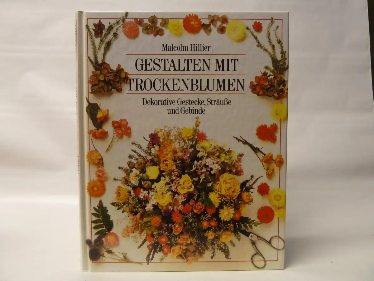 mit Trockenblumen Malcolm Hillier Dekorative Gestecke…